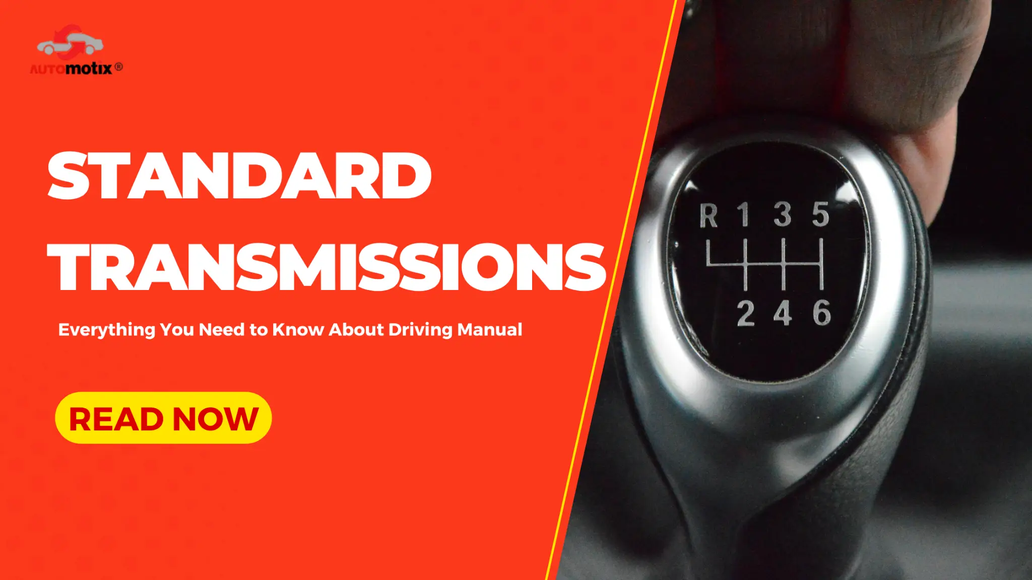 Standard Transmissions: Everything You Need to Know About Driving Manual